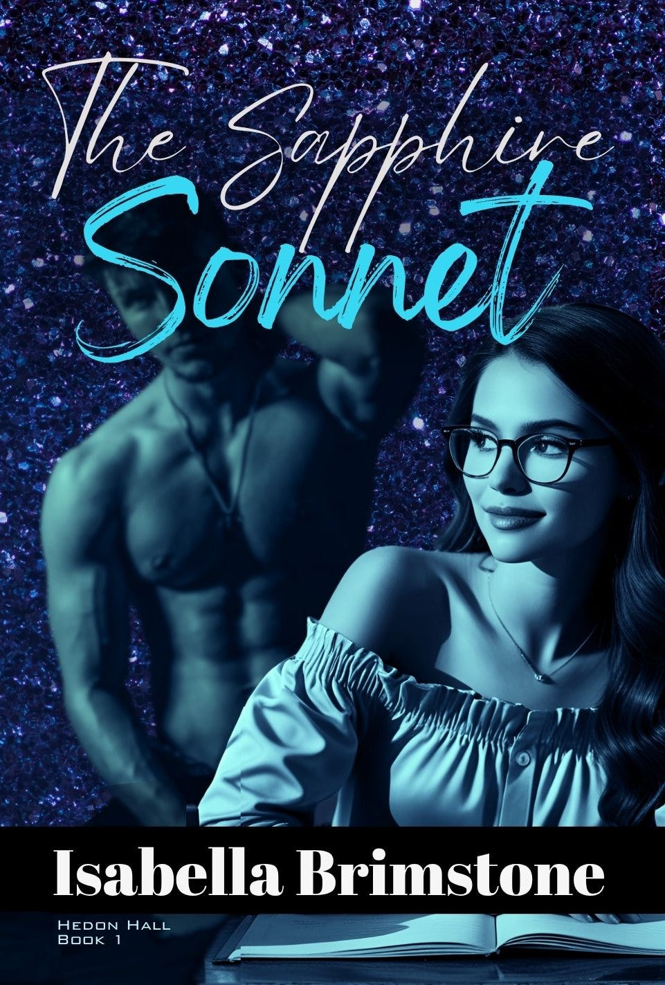 Hedon Hall Series: Book 1 - The Sapphire Sonnet, Paperback